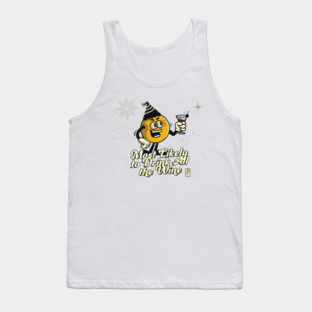 Most Likely to Drink all the Win - Family Christmas - Christmas Gifts Tank Top by ArtProjectShop